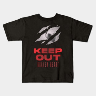 Keep out of my heart Kids T-Shirt